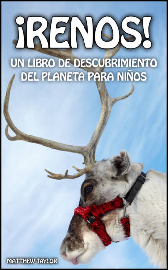 ¡RENOS!: Un libro de Descubrimiento del Planeta para niños